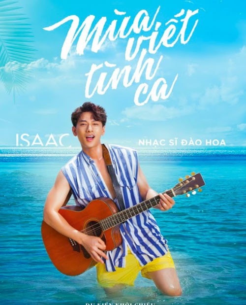 Poster phim “Mùa viết tình ca”, bộ phim có cả album ca khúc nhạc cho phim với nhiều bài hát được khán giả yêu thích