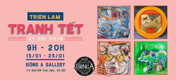 Triển lãm sẽ trưng bày 57 tác phẩm của 30 họa sĩ đương đại Việt Nam tại Đông A Galerry (115 Nguyễn Thái Học, Hà Nội) từ ngày 15-31/01/2019. Ảnh: hanoi.gov.vn