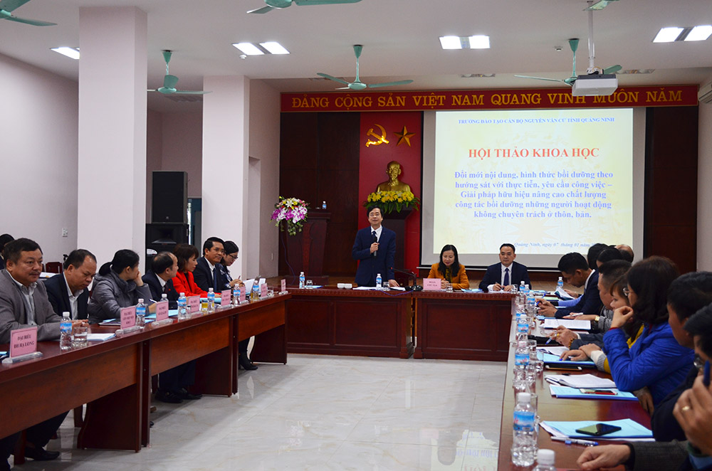 Hội thảo khoa học “Những tồn tại, hạn chế và đề xuất giải pháp cho công tác bồi dưỡng những người hoạt động không chuyên trách ở thôn, bản tại các xã khó khăn vùng biên giới, hải đảo tỉnh Quảng Ninh”.