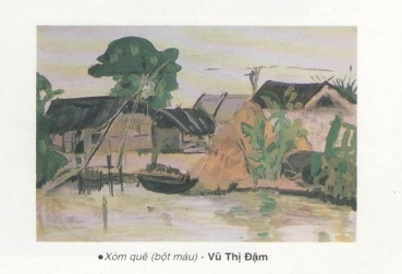 Xóm quê- Tranh bột màu của Vũ Thị Đậm.
